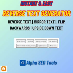 Reverse Text Generator | Powerful Text Reverser - Generate Reverse Text, Mirror Text, Flip Backwards, Upside Down Text 37 Reverse Text Generator | Powerful Text Reverser – Generate Reverse Text, Mirror Text, Flip Backwards, Upside Down Text
