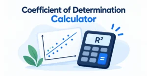 Coefficient of Determination Calculator: A Practical Guide 50 Coefficient of Determination Calculator: A Practical Guide